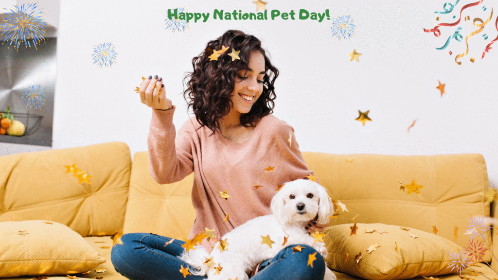 10 Meaningful Ways to Celebrate National Love Your Pet Day | petcareinf